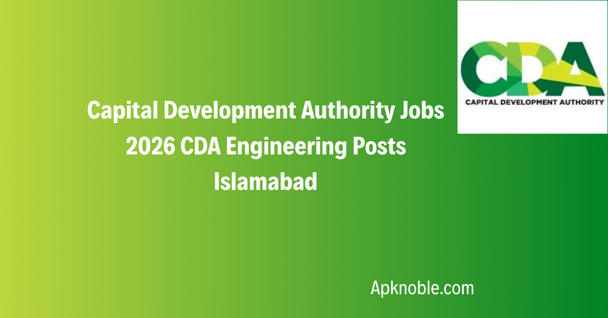 Capital Development Authority Jobs 2026 CDA Engineering Posts Islamabad